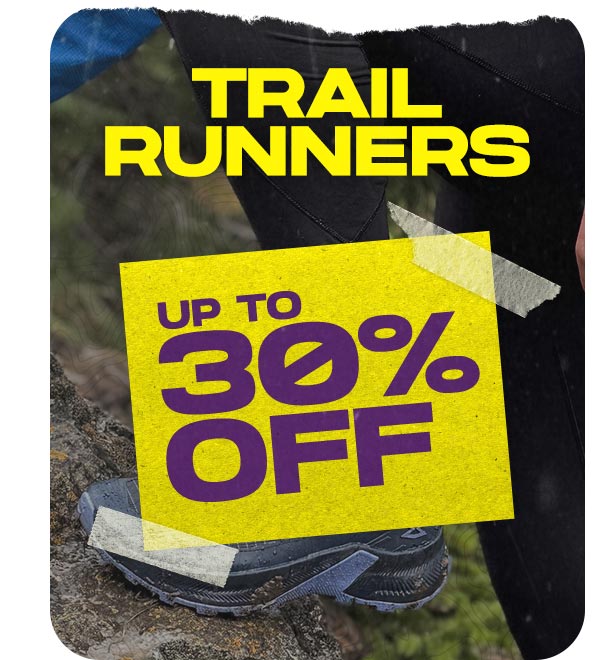 Save up to 30% off Trail Runners