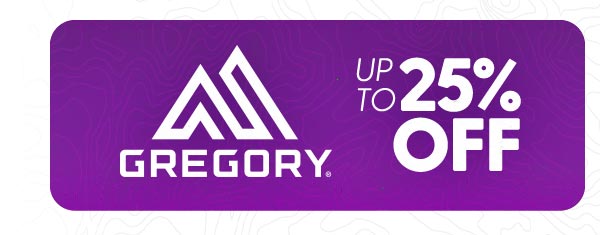 Save up to 25% Off Gregory