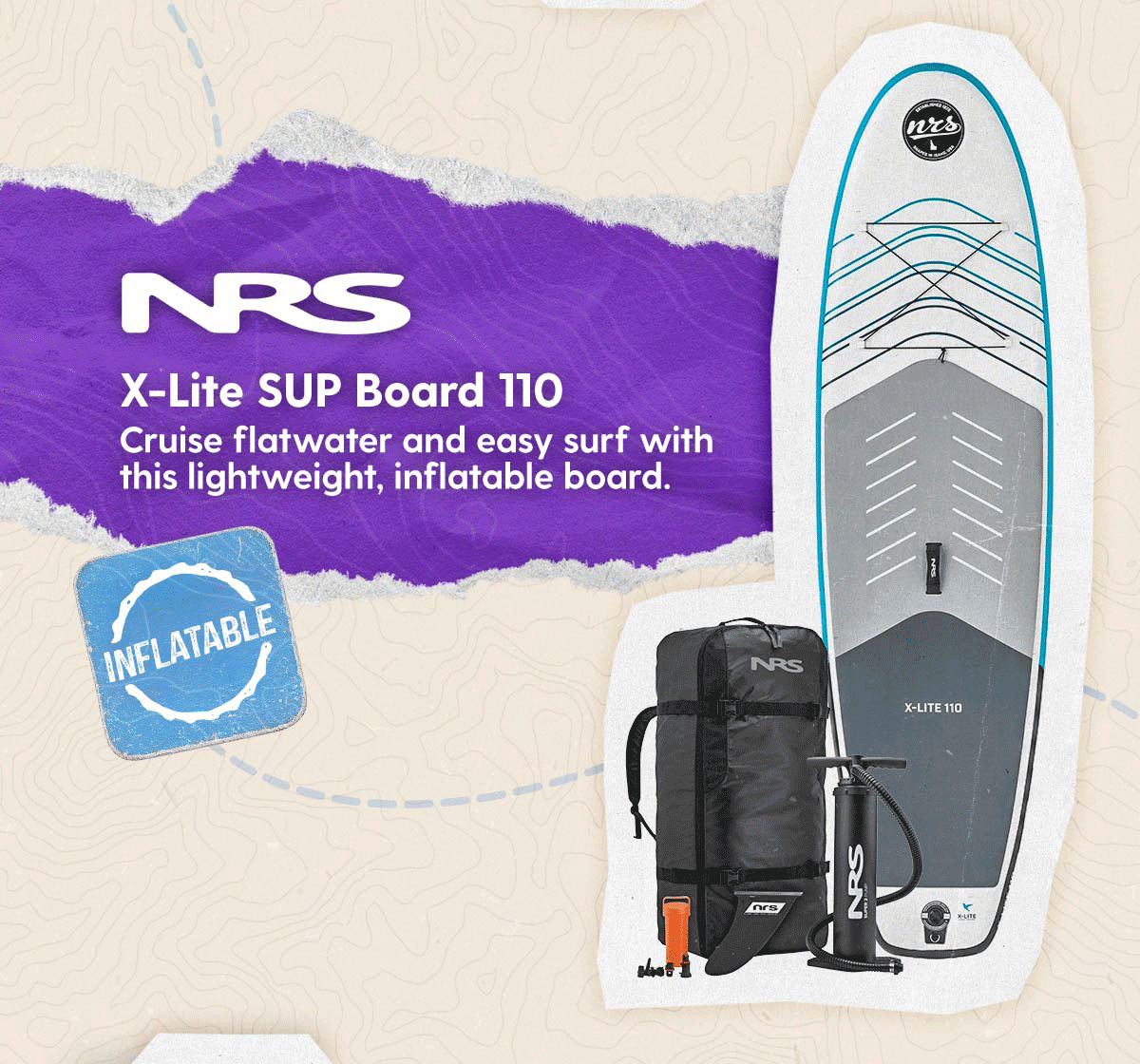 Staff Pick: NRS X-Lite SUP Board 110 - Cruise flatwater and easy surf with this lightweight, inflatable board.