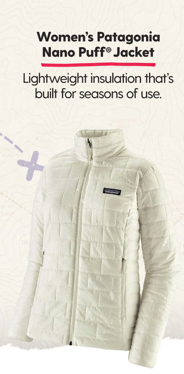 Women’s Patagonia Nano Puff® Jacket: Lightweight insulation that’s built to withstand seasons of use.