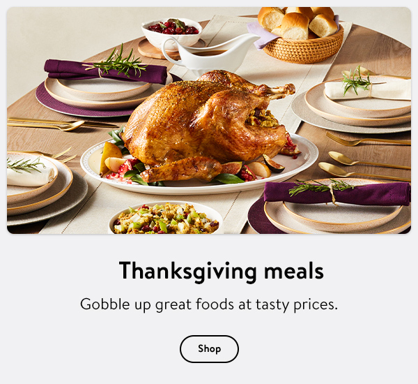 Thanksgiving meals - Gobble up great foods at tasty prices.