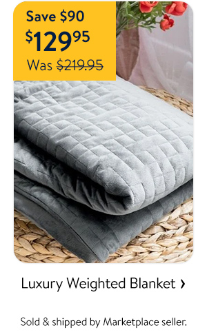 Luxury Weighted Blanket - Sold & shipped by Marketplace seller.