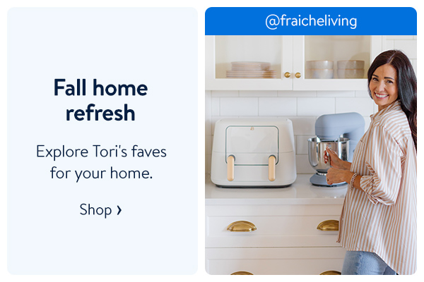 @fraicheliving - Fall home refresh - Explore Tori's faves for your home.