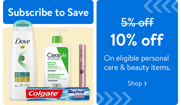 Subscribe to Save - 10% off - On eligible personal care & beauty items.