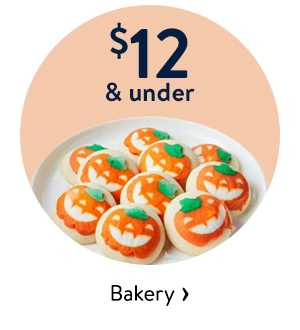 $12 & under - Bakery