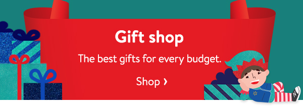 Gift shop - The best gifts for every budget.