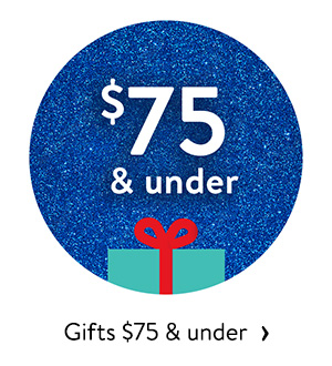 Gifts $75 & under