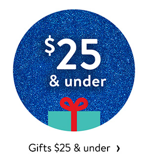 Gifts $25 & under