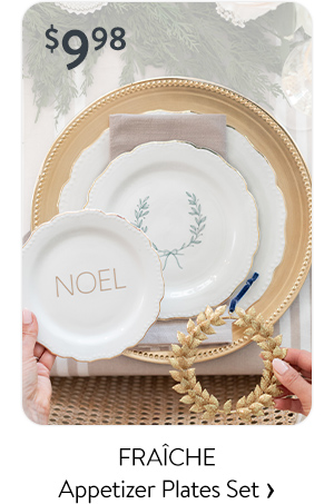 $9.98 - FRAÎCHE Appetizer Plates Set