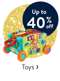 Up to 40% off - Toys