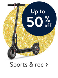 Up to 50% off - Sports & rec