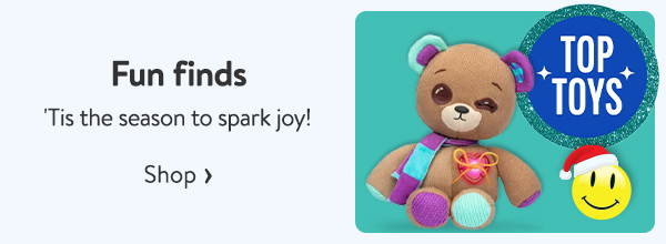 Top Toys - Fun finds - 'Tis the season to spark joy!