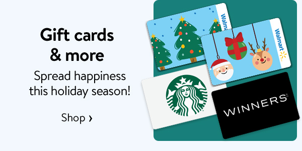 Gift cards & more - Spread happiness this holiday season!