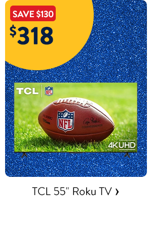 TCL 55 inch Roku TV