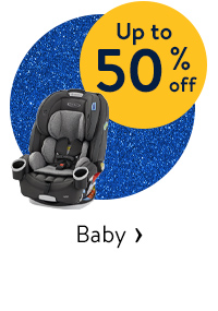 Up to 50% off - Baby