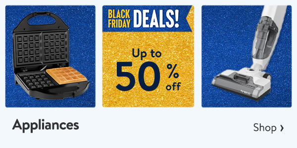 Up to 50% off - Appliances