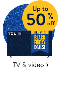 Up to 50% off - TV & video