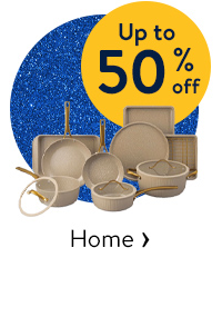 Up to 50% off - Home