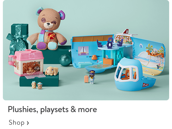 Plushies, playsets & more