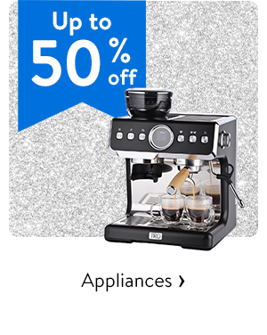 Up to 50% off - Appliances