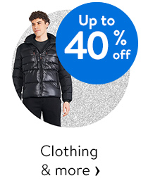 Up to 40% off - Clothing & more