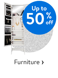 Up to 50% off - Furniture