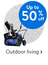 Up to 50% off - Outdoor living