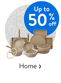 Up to 50% off - Home