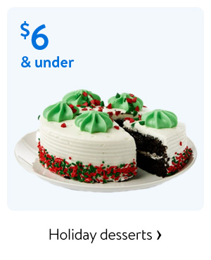 $6 & under - Holiday desserts