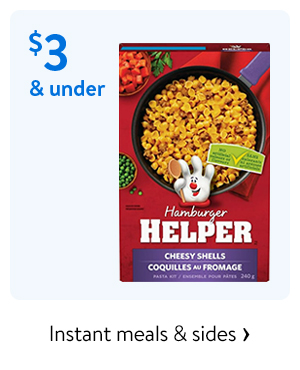 $3 & under - Instant meals & sides