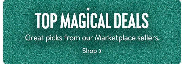 Top Magical deals - Great picks from our Marketplace sellers.