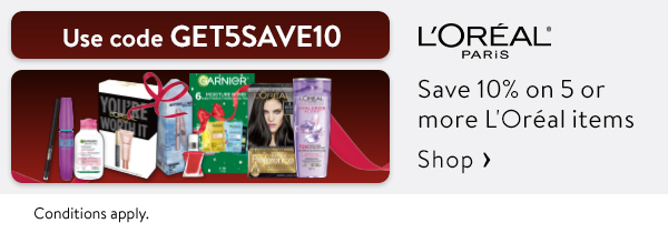 Save 10% on 5 or more L'Oréal items - Use code GET5SAVE10 - Conditions apply.