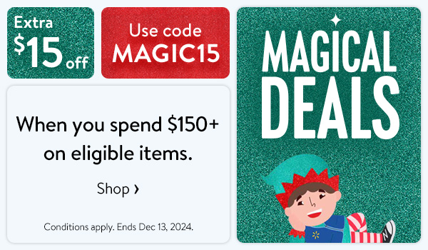 Extra $15 off - When you spend $150+ on eligible items. Use code MAGIC15 - Conditions apply. Ends Dec 13, 2024.