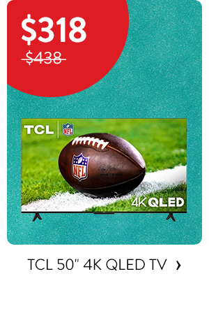 TCL 50 inch 4K QLED TV