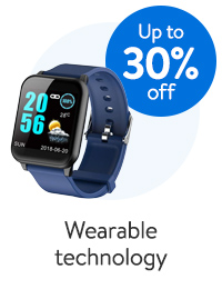 Up to 30% off - Wearable technology