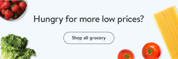 Hungry for more low prices?