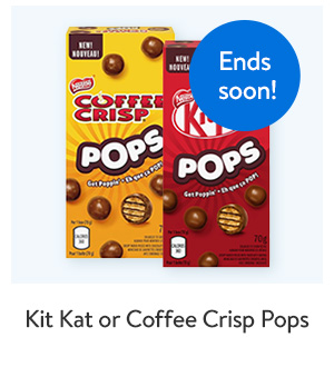 Ends soon! Kit Kat or Coffee Crisp Pops