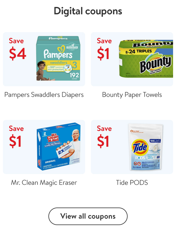 Digital coupons | Save $4 - Pampers Swaddlers Diapers | Save $1 - Bounty Paper Towels | Save $1 - Mr. Clean Magic Eraser | Save $1 - Tide PODS