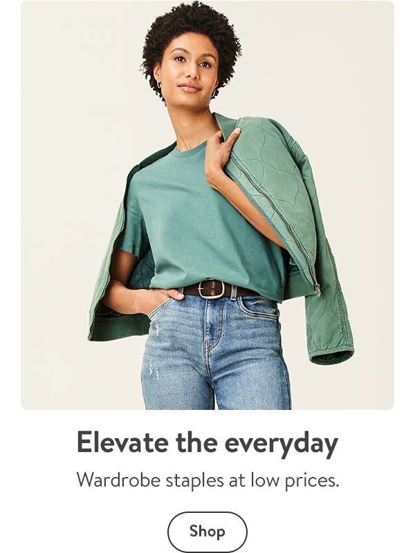 Elevate the everyday - Wardrobe staples at low prices.