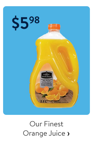 Our Finest Orange Juice