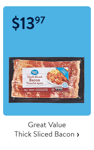 Great Value Thick Sliced Bacon