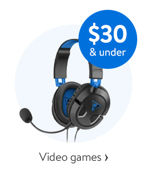 Video games - $30 & under