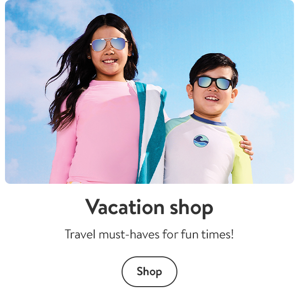 Vacation shop - Travel must-haves for fun times!