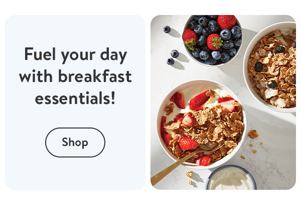 Fuel your day with breakfast essentials!