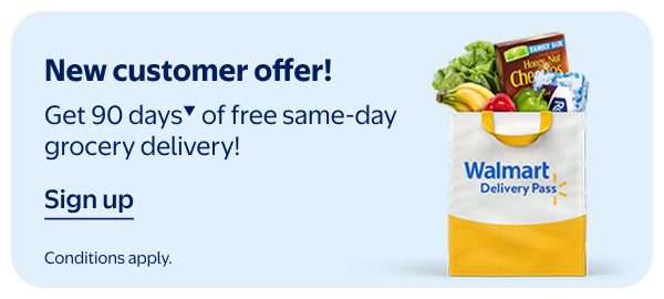 New customer offer! Get 90 days▼ of free same-day grocery delivery! Conditions apply.