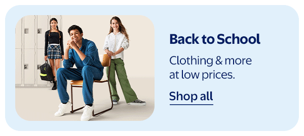 Back to School - Clothing & more at low prices.