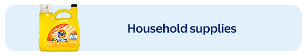 Household supplies