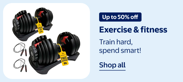 Up to 50% off - Exercise & fitness - Train hard, spend smart!