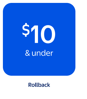 $10 & under - Rollback