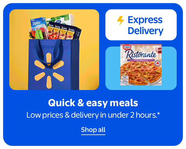 Express Delivery - Quick & easy meals - Low prices & delivery in under 2 hours.*